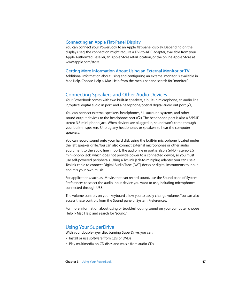 Connecting speakers and other audio devices, Using your superdrive, Ee “using your superdrive” on | Apple PowerBook G4 (15-inch, Double Layer Super Drive) User Manual | Page 47 / 112