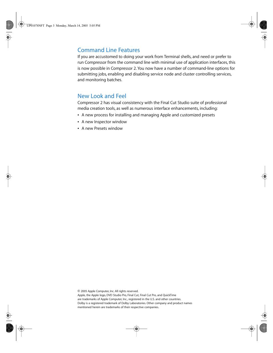 Command line features, New look and feel | Apple New Features in Compressor 2 User Manual | Page 3 / 3