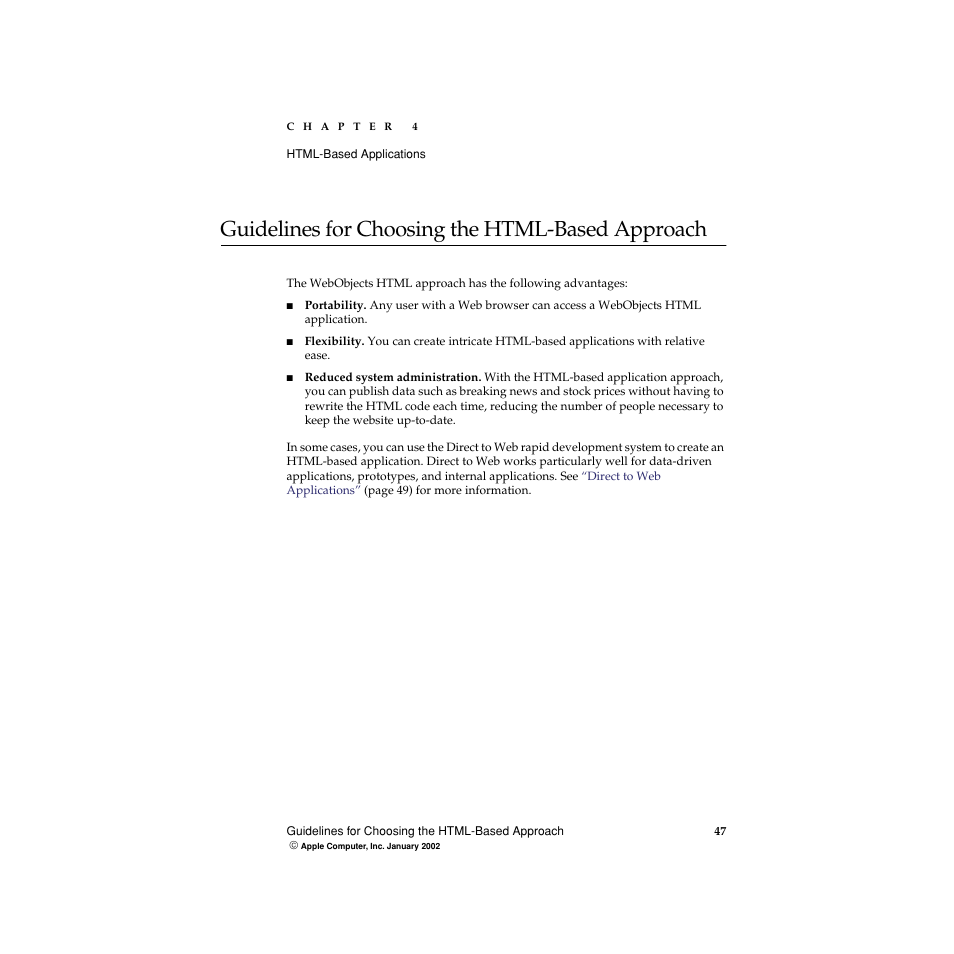 Guidelines for choosing the html-based approach | Apple WebObjects 5 User Manual | Page 47 / 108