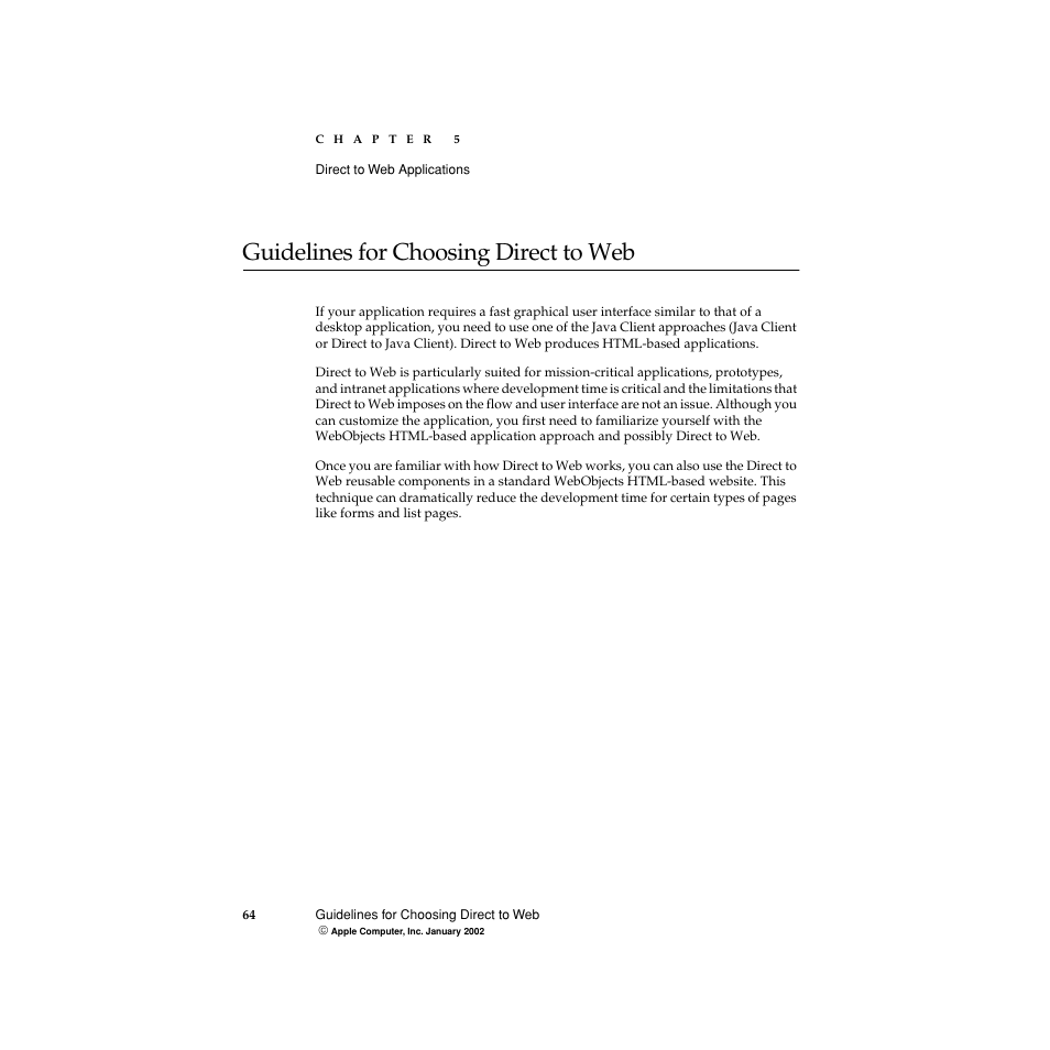 Guidelines for choosing direct to web | Apple WebObjects 5 User Manual | Page 64 / 108