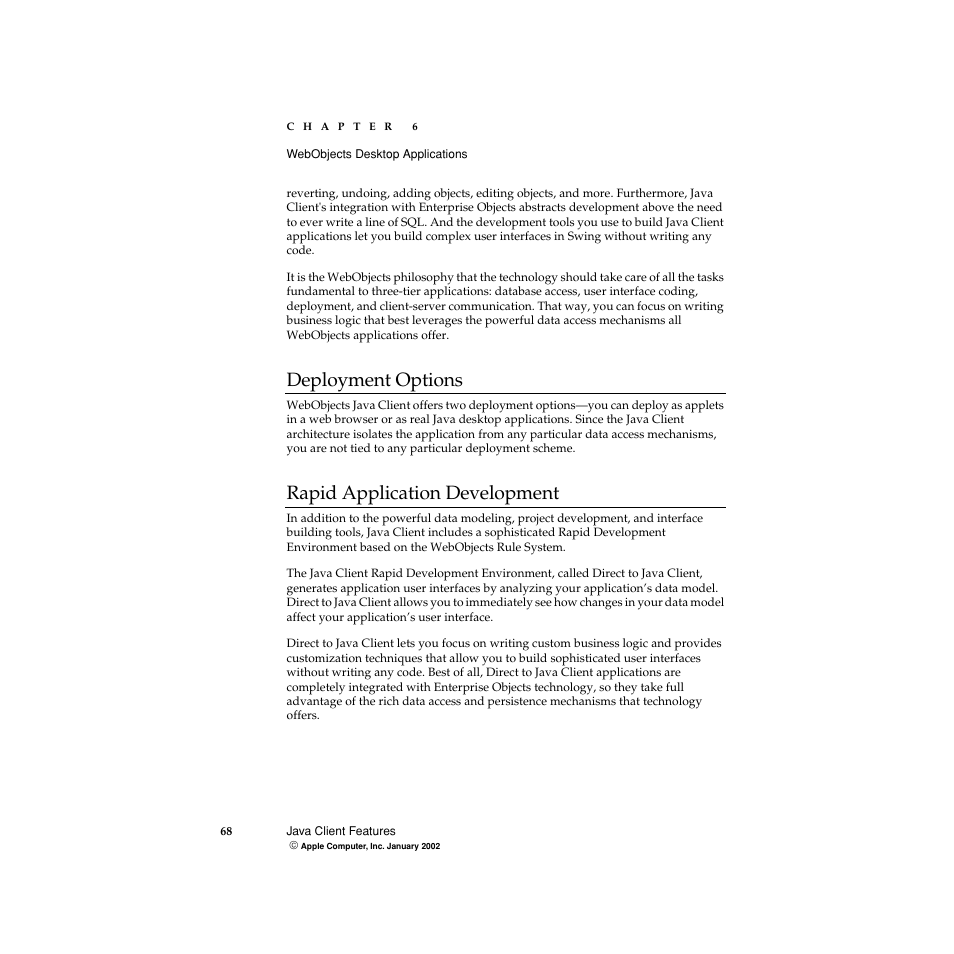 Deployment, Rapid application development, Deployment options | Apple WebObjects 5 User Manual | Page 68 / 108