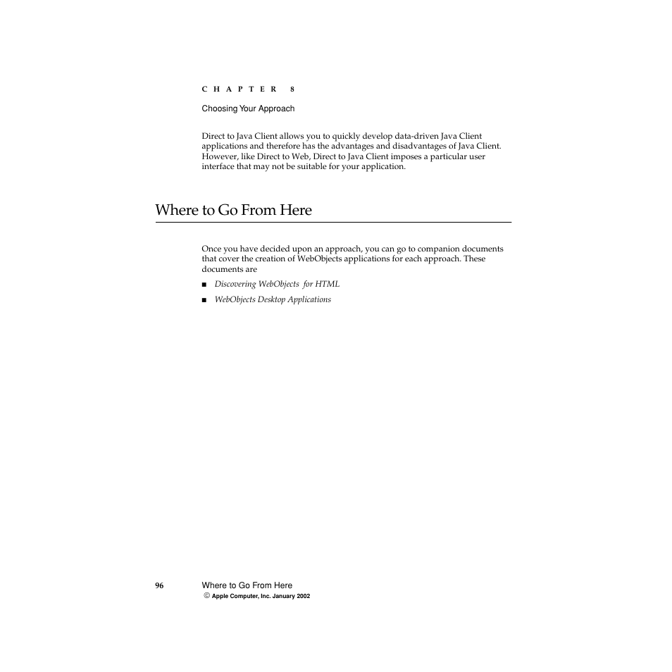 Where to go from here | Apple WebObjects 5 User Manual | Page 96 / 108