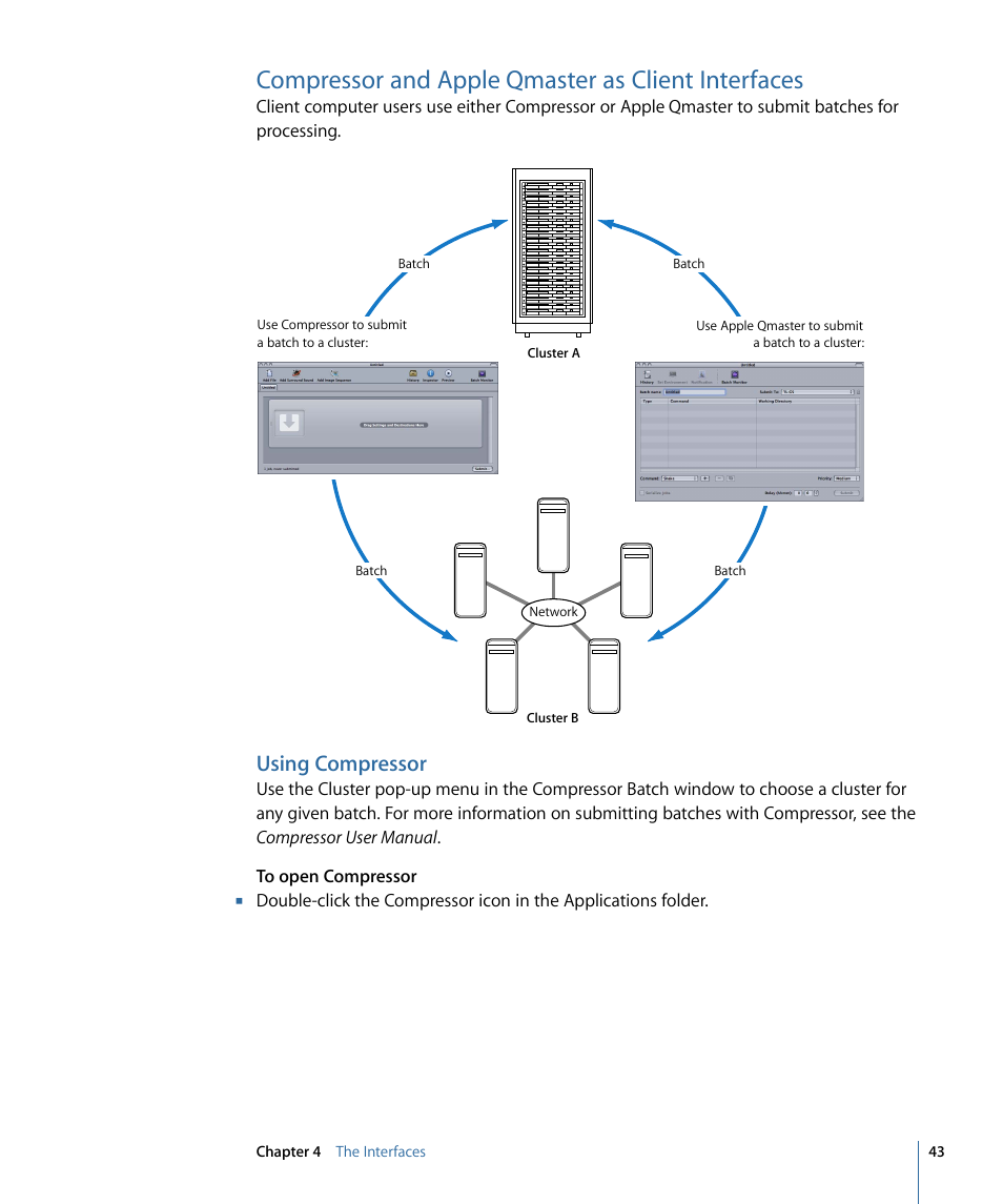 Compressor and apple qmaster as client interfaces, Using compressor | Apple Qmaster 3 User Manual | Page 43 / 94