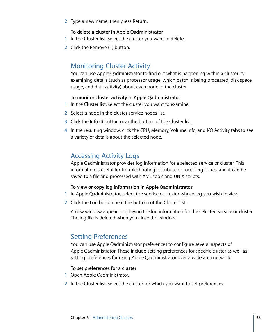 Monitoring cluster activity, Accessing activity logs, Setting preferences | Apple Qmaster 3 User Manual | Page 63 / 94