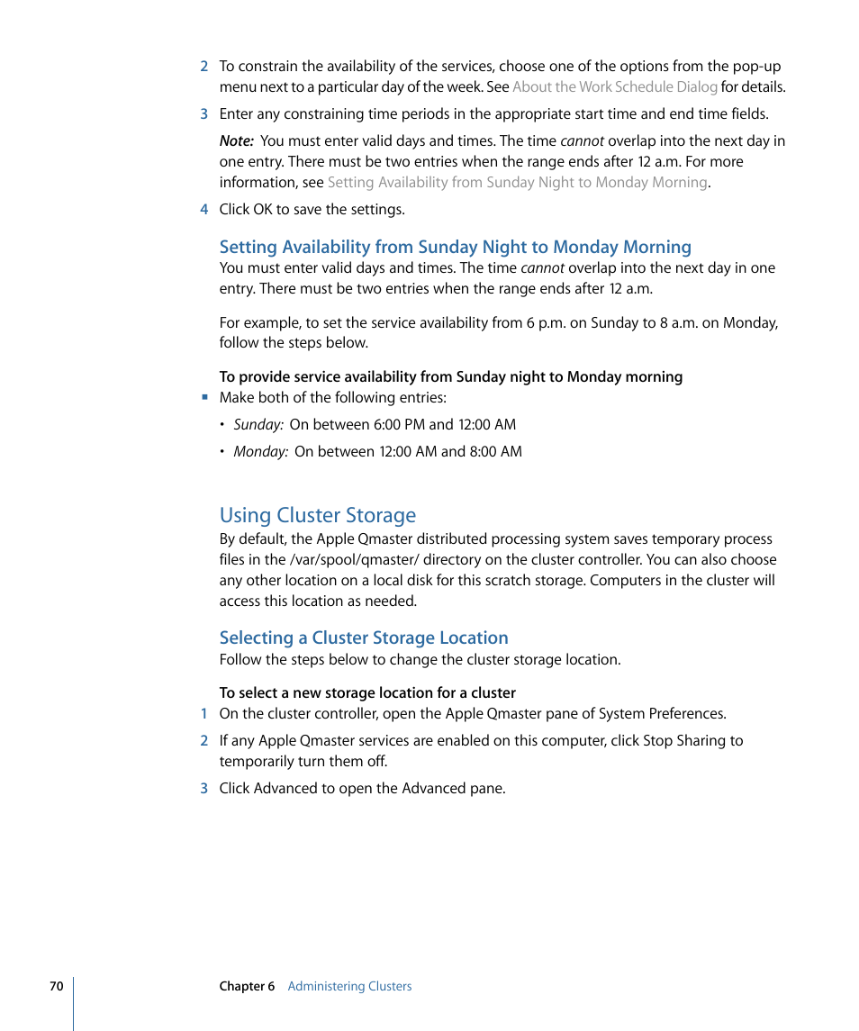 Using cluster storage, Selecting a cluster storage location, Using cluster | Storage | Apple Qmaster 3 User Manual | Page 70 / 94