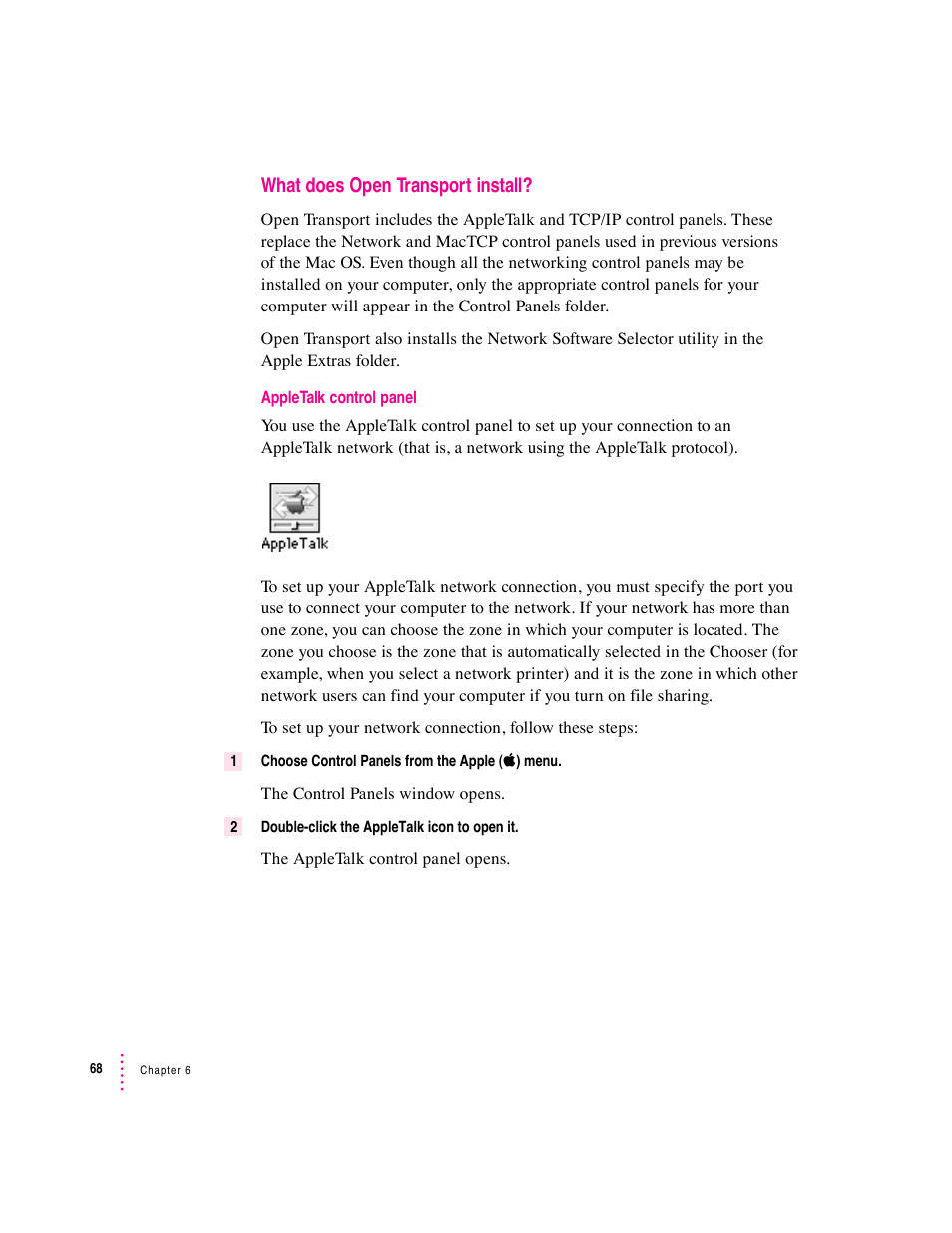 What does open transport install | Apple Macintosh System 7.5 User Manual | Page 76 / 126