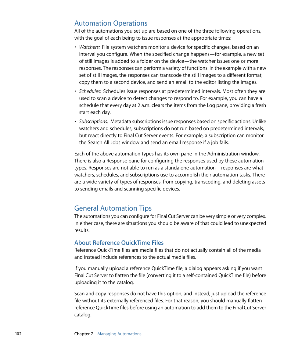 Automation operations, General automation tips, About reference quicktime files | Apple Final Cut Server 1.5 User Manual | Page 102 / 140