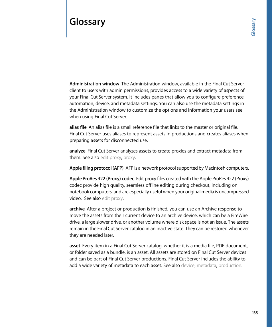 Glossary | Apple Final Cut Server 1.5 User Manual | Page 135 / 140