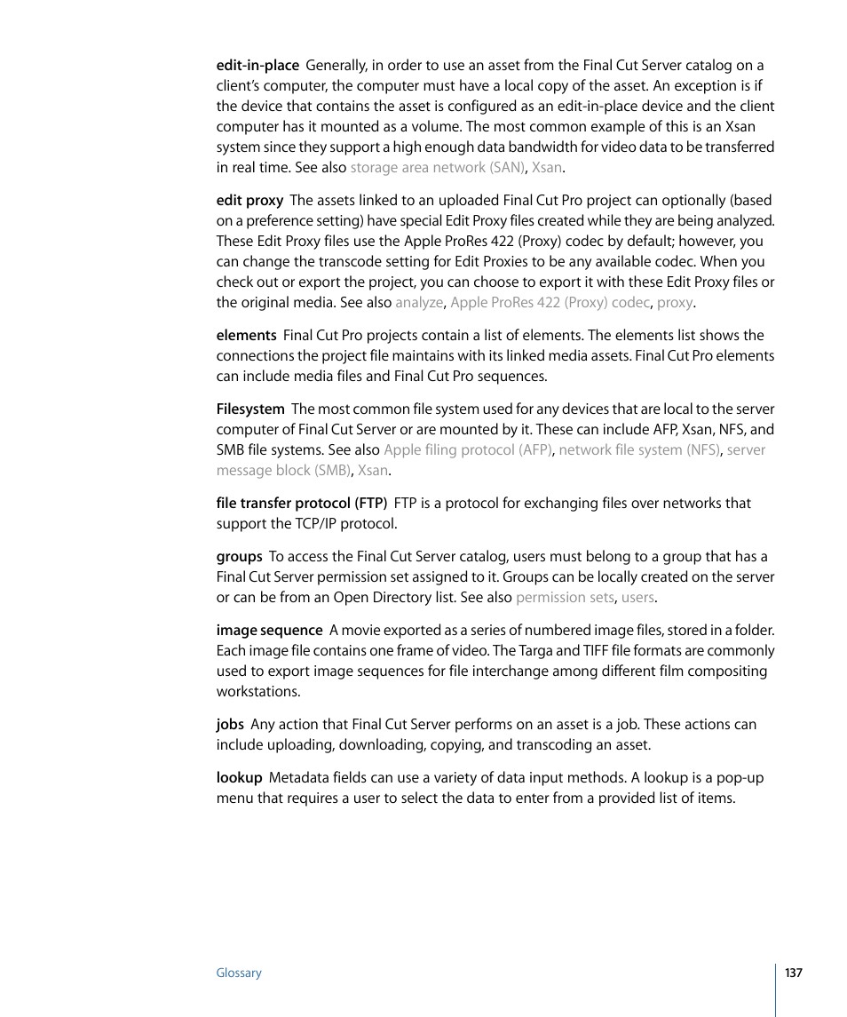 Edit proxy | Apple Final Cut Server 1.5 User Manual | Page 137 / 140