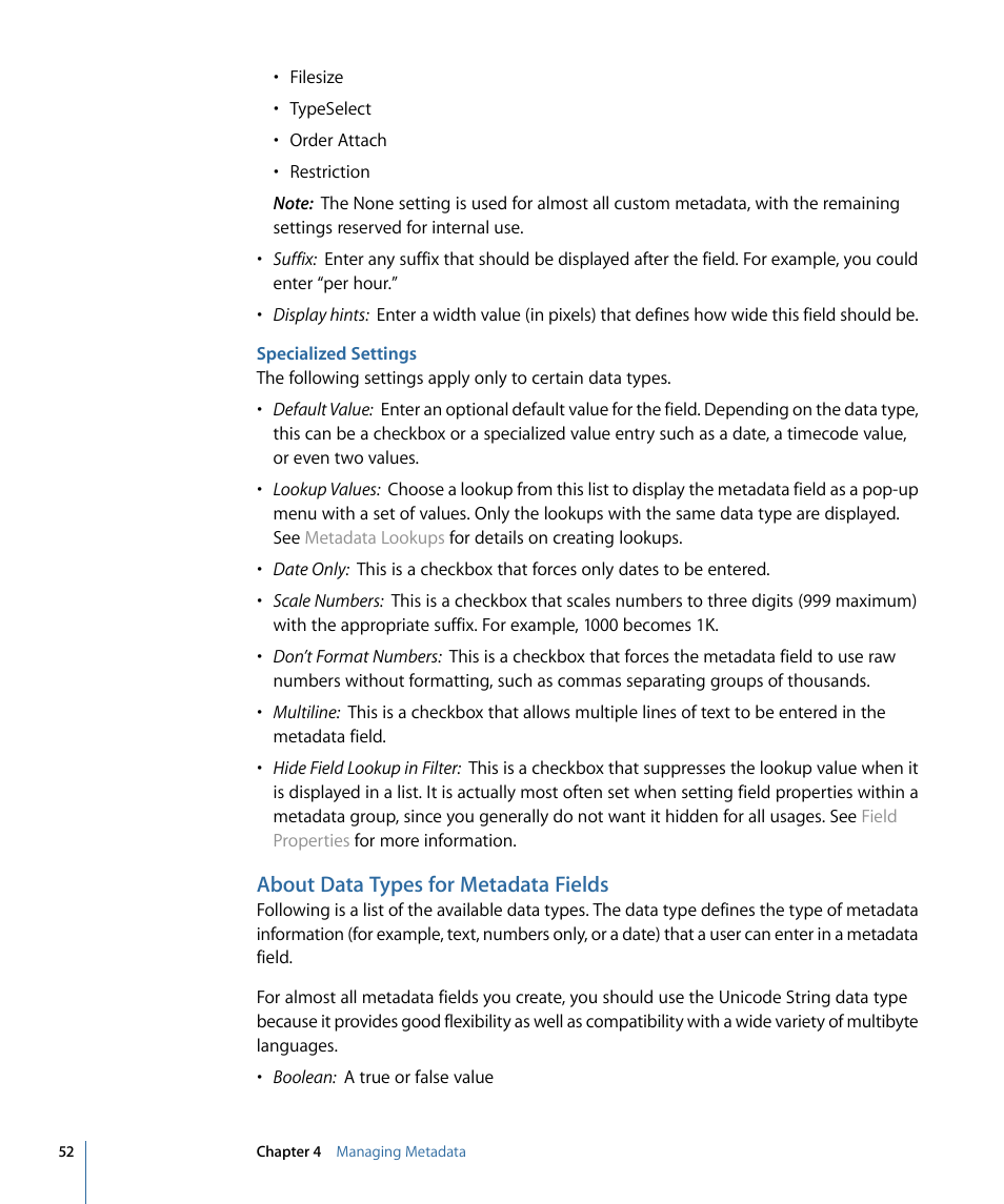 Specialized settings, About data types for metadata fields, About | Data types for metadata fields | Apple Final Cut Server 1.5 User Manual | Page 52 / 140