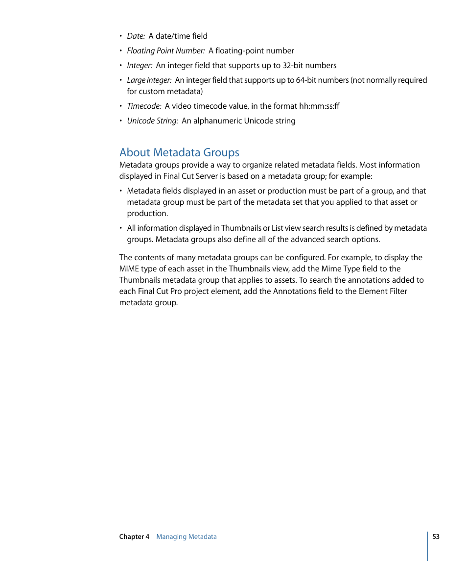 About metadata groups, About, Metadata groups | Apple Final Cut Server 1.5 User Manual | Page 53 / 140