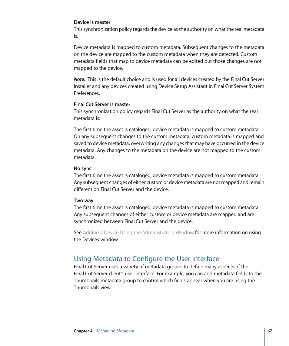 Using metadata to configure the user interface | Apple Final Cut Server 1.5 User Manual | Page 67 / 140
