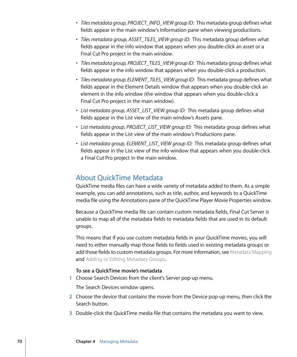 About quicktime metadata | Apple Final Cut Server 1.5 User Manual | Page 70 / 140