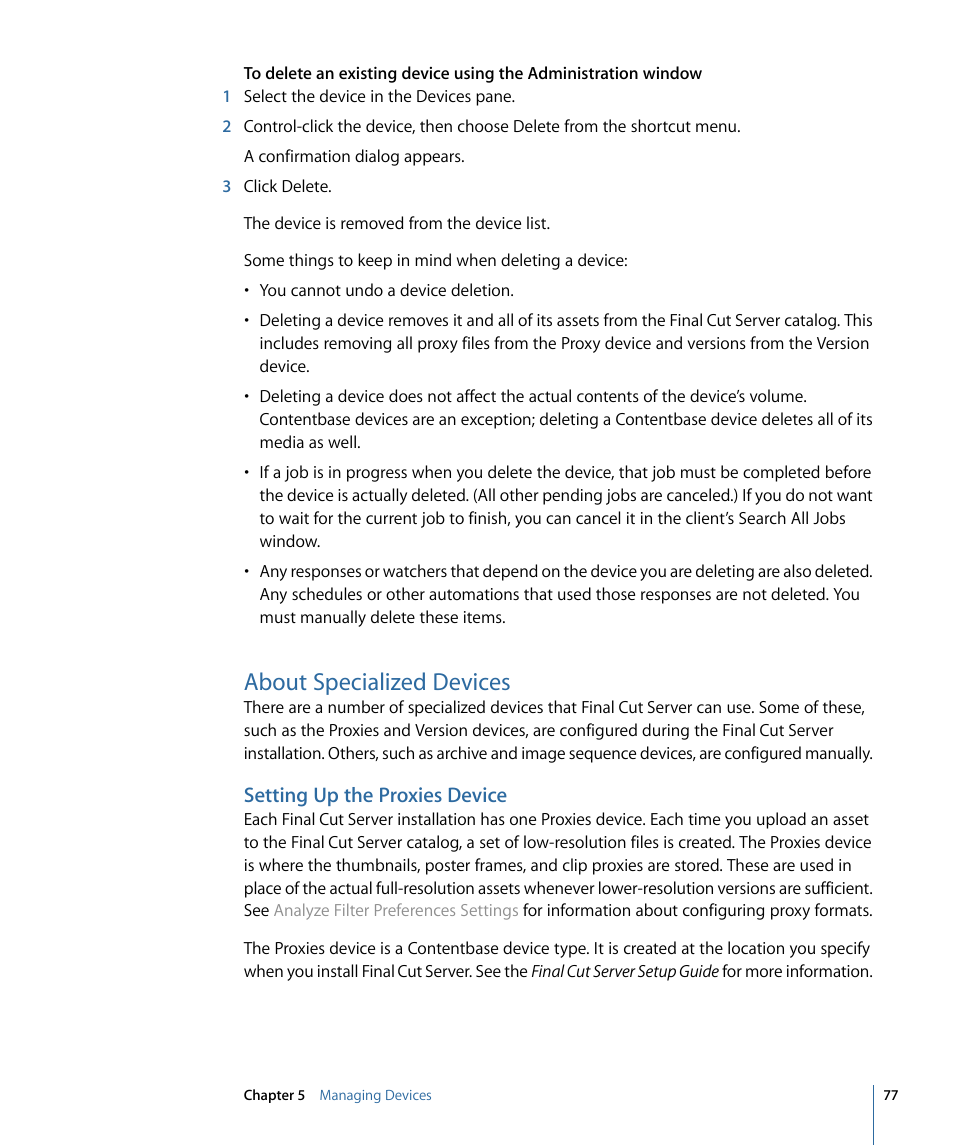 About specialized devices, Setting up the proxies device | Apple Final Cut Server 1.5 User Manual | Page 77 / 140