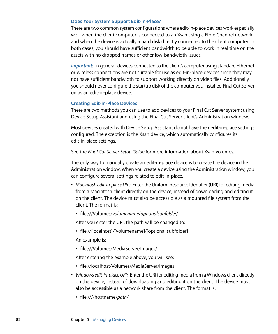 Does your system support edit-in-place, Creating edit-in-place devices | Apple Final Cut Server 1.5 User Manual | Page 82 / 140