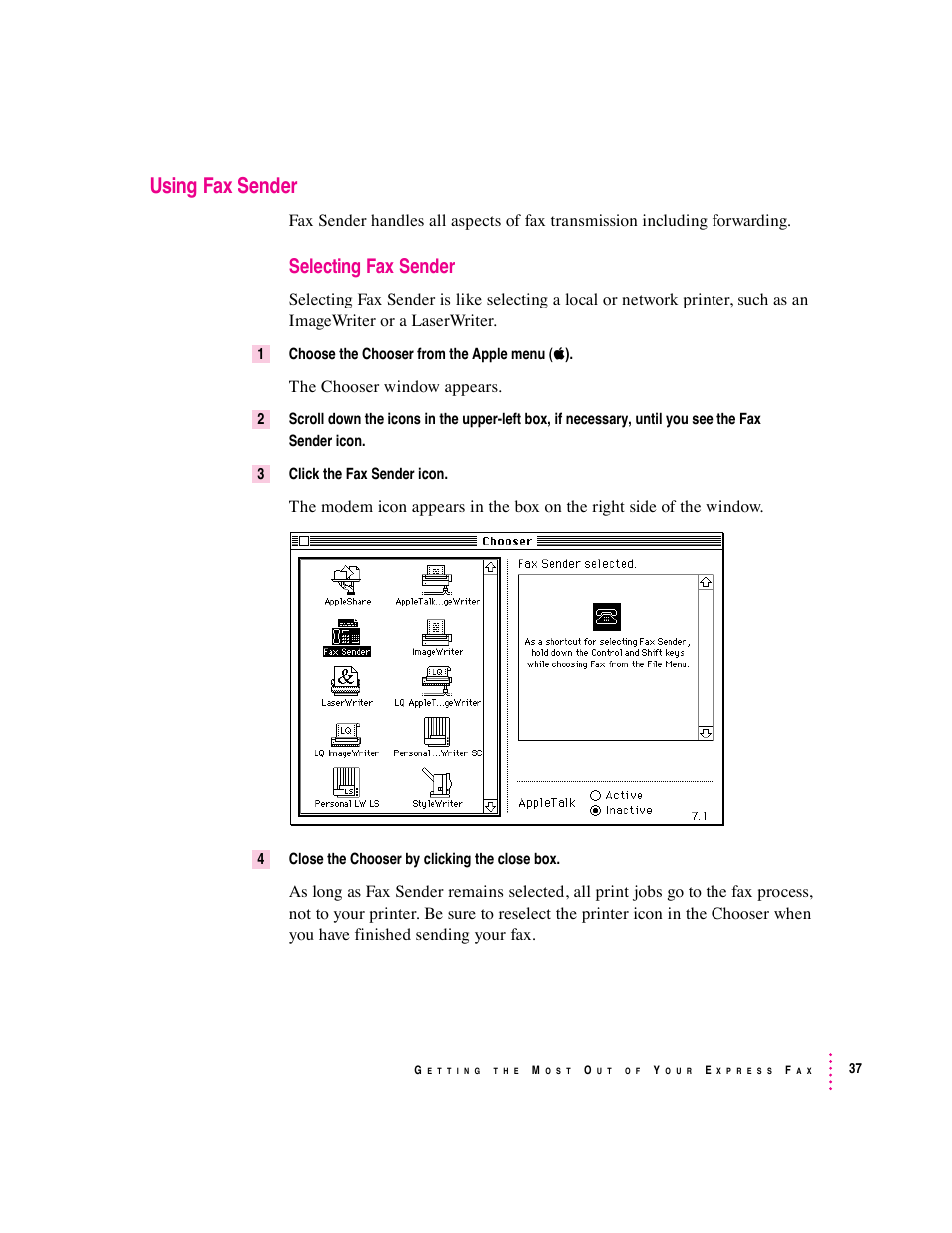 Using fax sender, Selecting fax sender, The chooser window appears | Apple Express Fax/Modem User Manual | Page 49 / 185