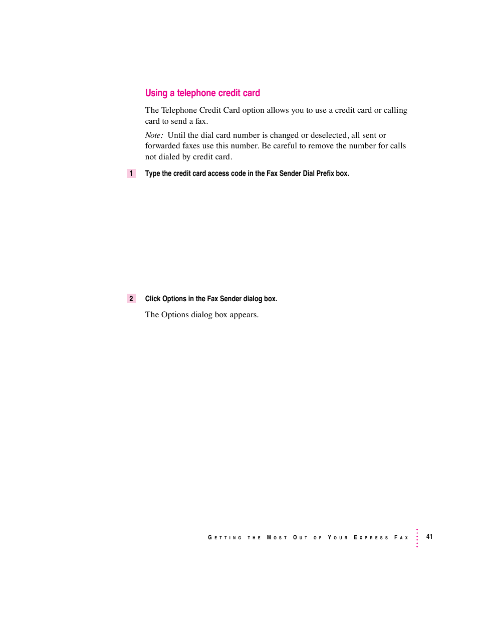 Using a telephone credit card, The options dialog box appears | Apple Express Fax/Modem User Manual | Page 53 / 185