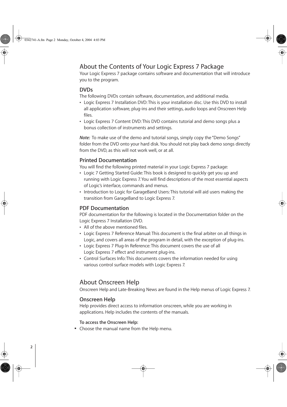 About the contents of your logic express 7 package, Dvds, Printed documentation | Pdf documentation, About onscreen help, Onscreen help | Apple Logic Express 7 User Manual | Page 2 / 8