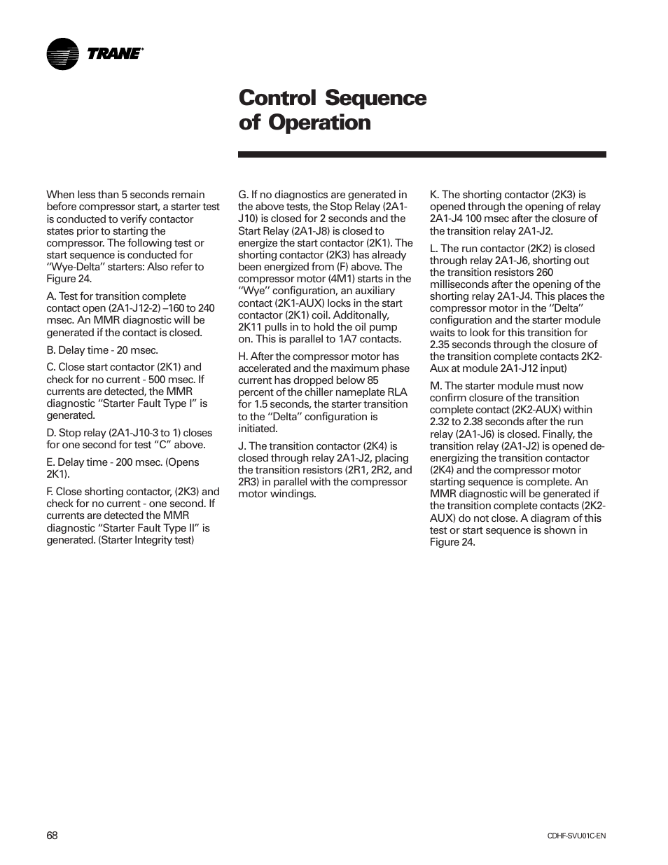 Control sequence of operation | American Standard CH530 User Manual | Page 68 / 116