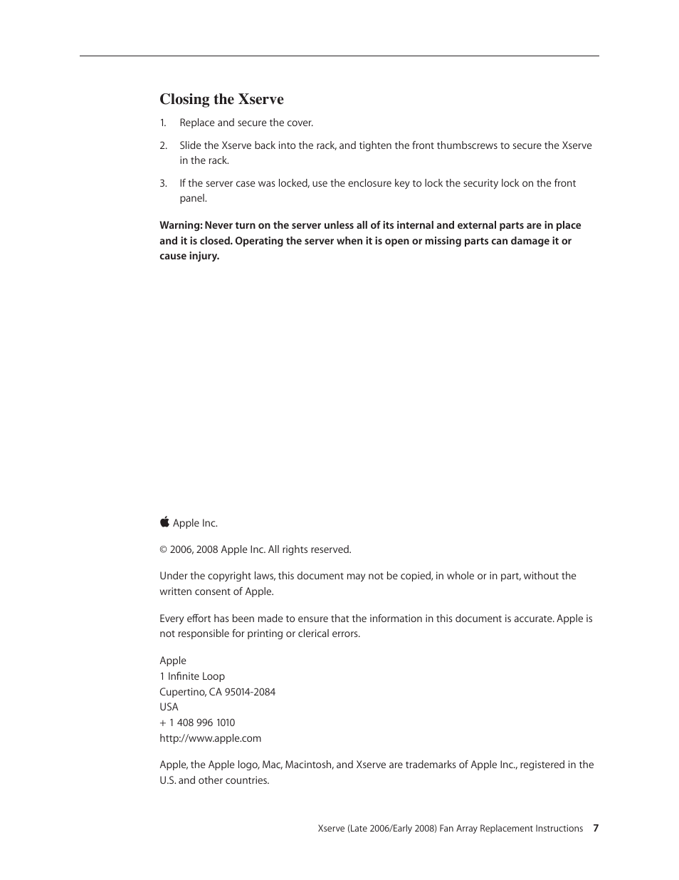 Closing the xserve | Apple Xserve (Early 2008) DIY Procedure for Fan Array with Foam User Manual | Page 7 / 7