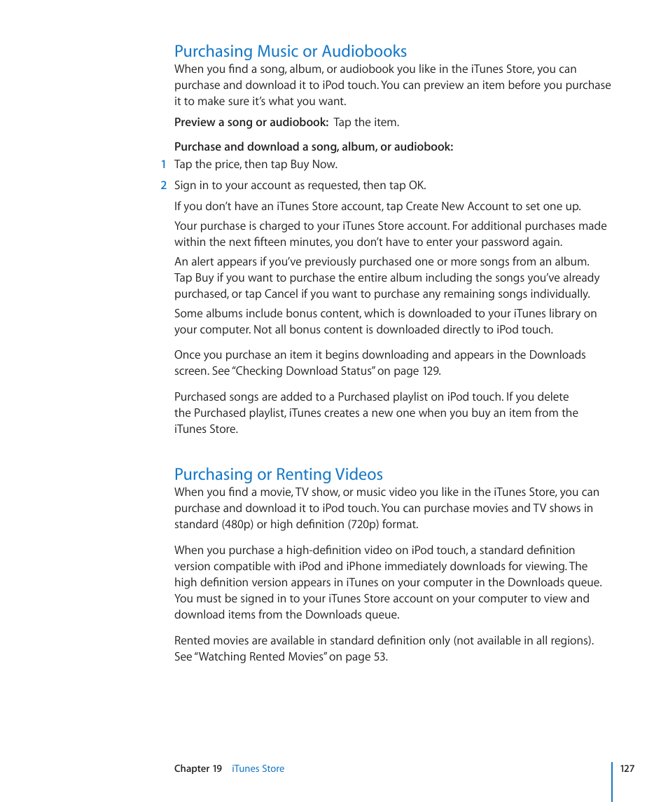 Purchasing music or audiobooks, Purchasing or renting videos | Apple iPod touch iOS 3.0 User Manual | Page 127 / 153