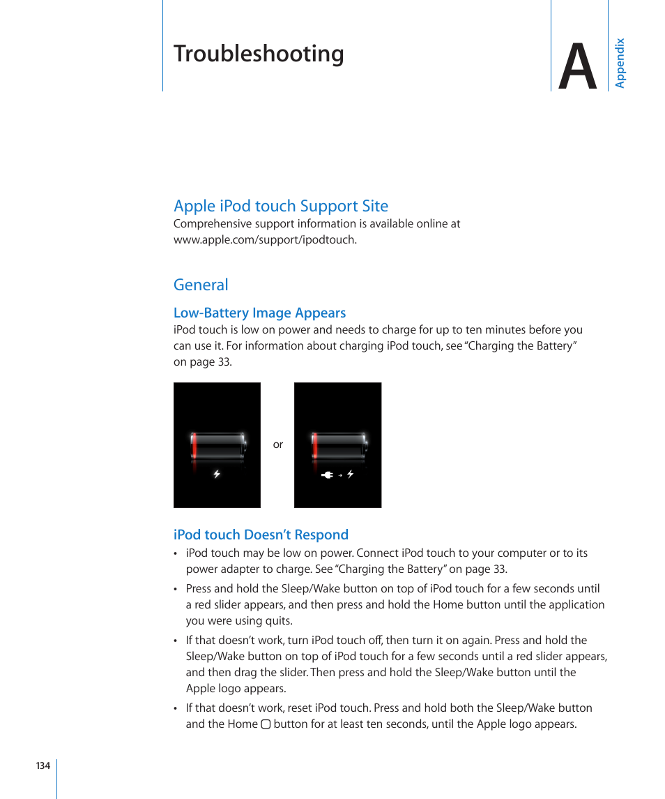Appendix a: troubleshooting, Apple ipod touch support site, General | Appendix a: troubleshooting, 134 apple ipod touch support site 134 general, Troubleshooting | Apple iPod touch iOS 3.0 User Manual | Page 134 / 153