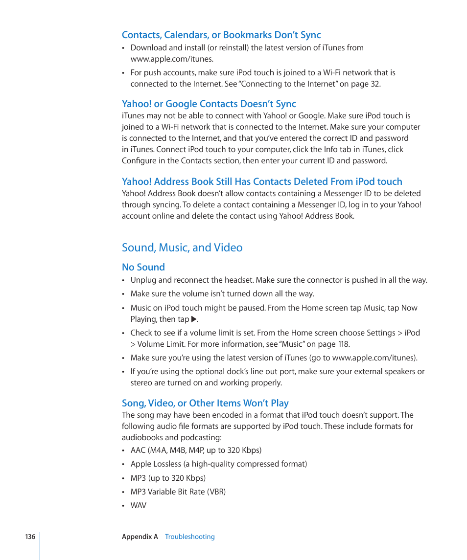 Sound, music, and video, 136 sound, music, and video, Contacts, calendars, or bookmarks don’t sync | Yahoo! or google contacts doesn’t sync, No sound, Song, video, or other items won’t play | Apple iPod touch iOS 3.0 User Manual | Page 136 / 153
