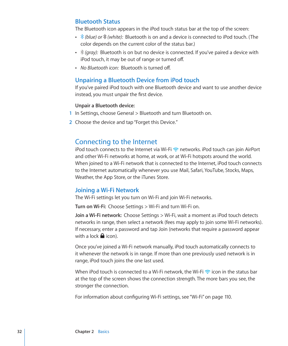 Connecting to the internet, Joining a wi-fi network, Bluetooth status | Unpairing a bluetooth device from ipod touch | Apple iPod touch iOS 3.0 User Manual | Page 32 / 153