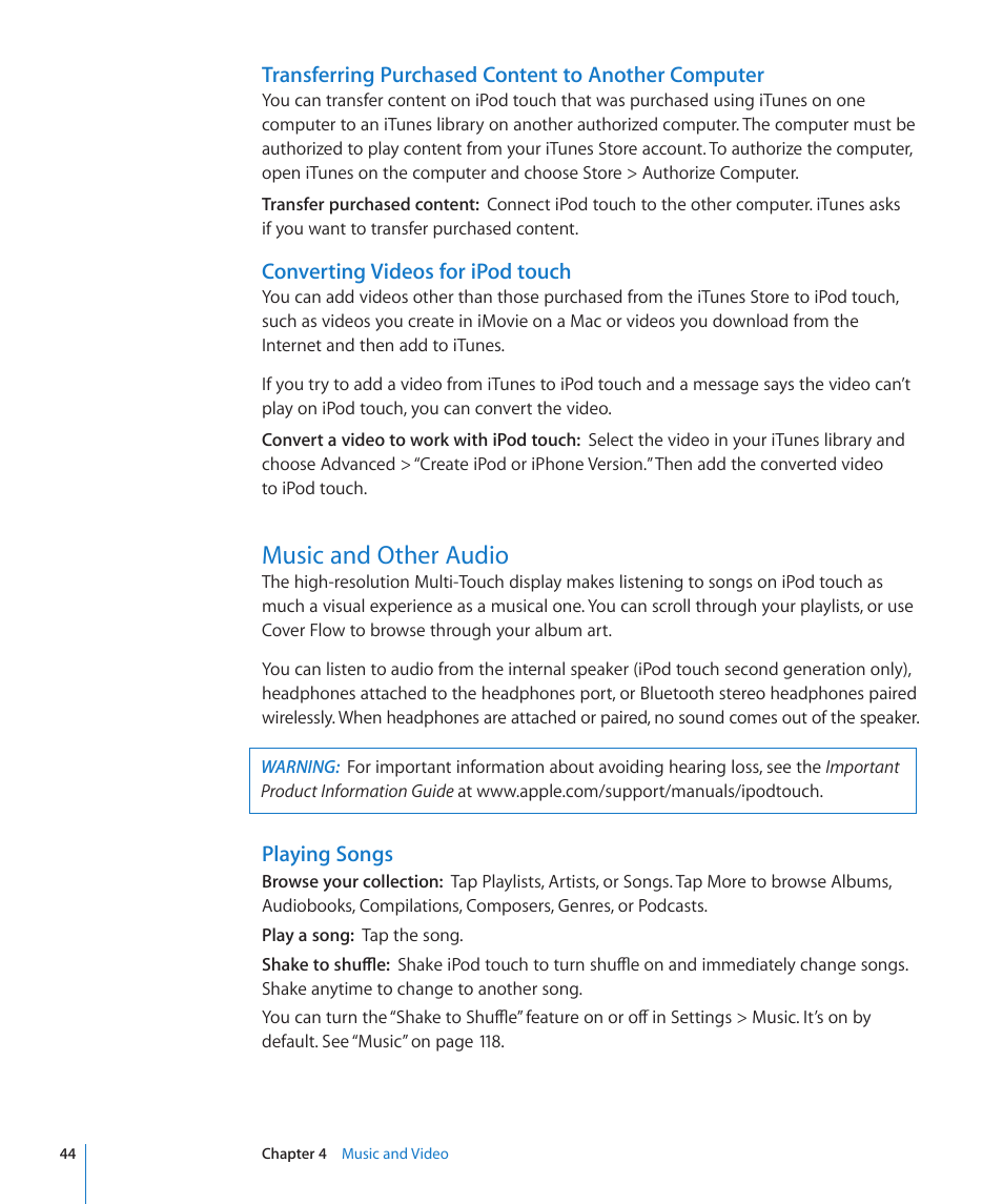 Music and other audio, Playing songs, Transferring purchased content to another computer | Converting videos for ipod touch | Apple iPod touch iOS 3.0 User Manual | Page 44 / 153