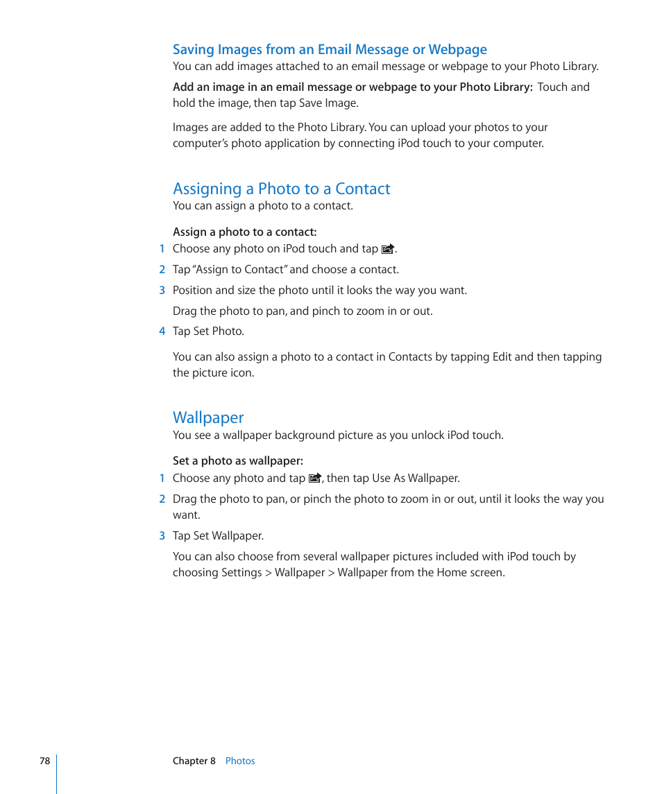 Assigning a photo to a contact, Wallpaper, Saving images from an email message or webpage | Apple iPod touch iOS 3.0 User Manual | Page 78 / 153
