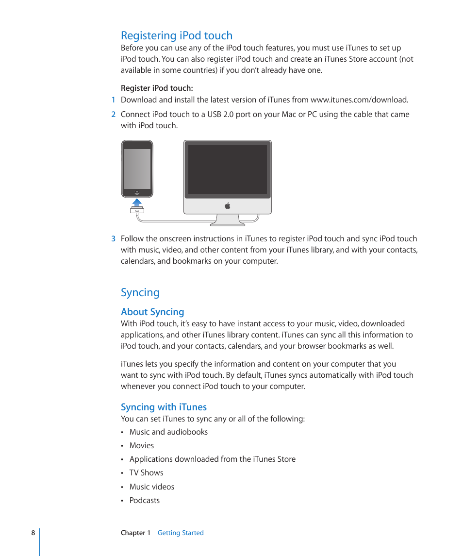 Registering ipod touch, Syncing, About syncing | Syncing with itunes | Apple iPod touch iOS 3.0 User Manual | Page 8 / 153