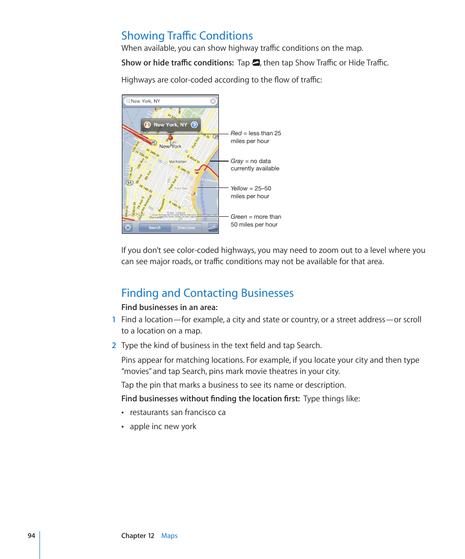 Showing traffic conditions, Finding and contacting businesses, Showing traﬃc conditions | Apple iPod touch iOS 3.0 User Manual | Page 94 / 153