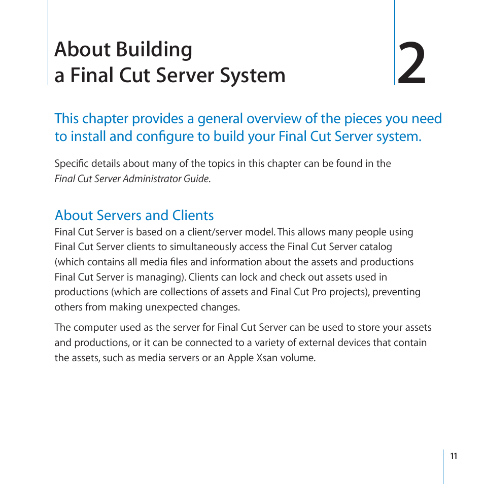 About servers and clients, 11 about servers and clients, About building a final cut server system | Apple Final Cut Server 1.5 User Manual | Page 11 / 125