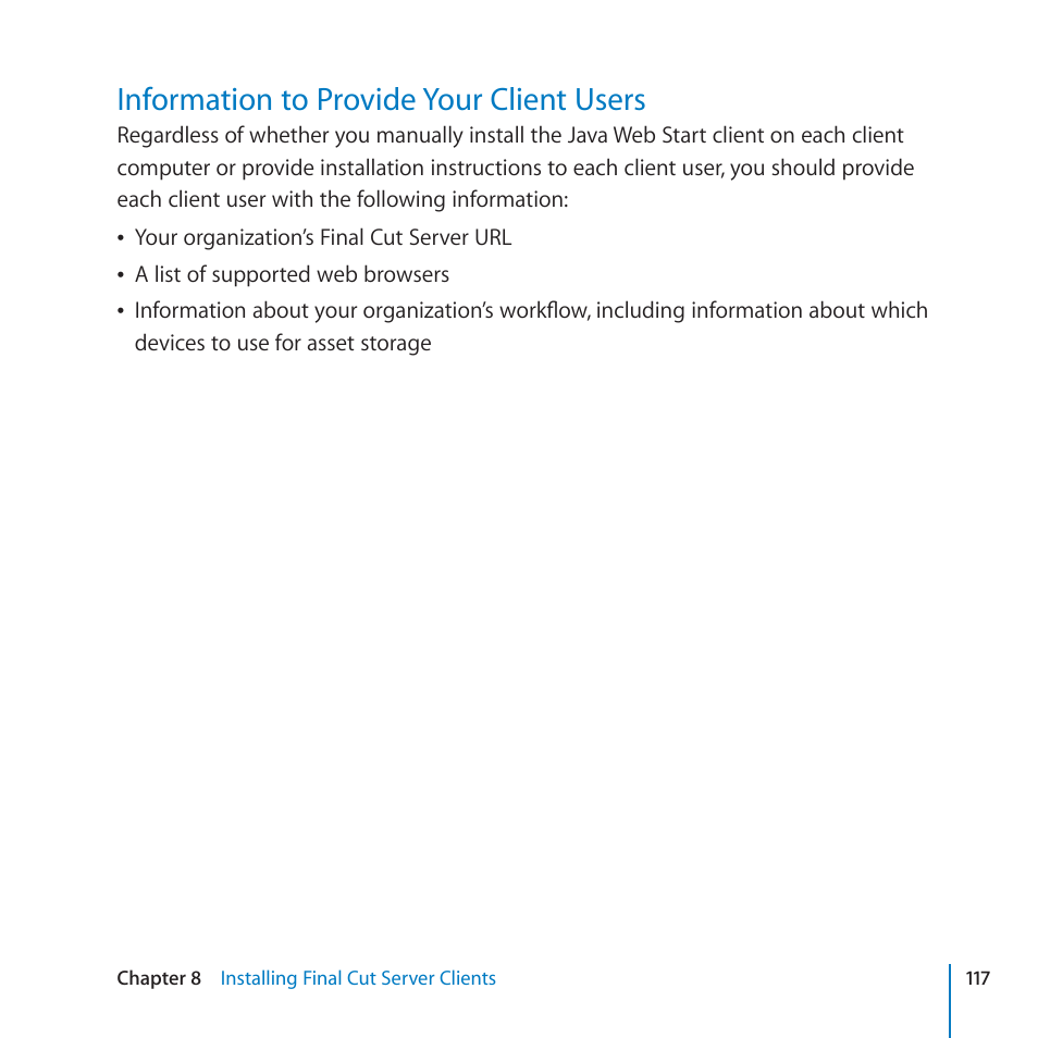 Information to provide your client users, 117 information to provide your client users | Apple Final Cut Server 1.5 User Manual | Page 117 / 125
