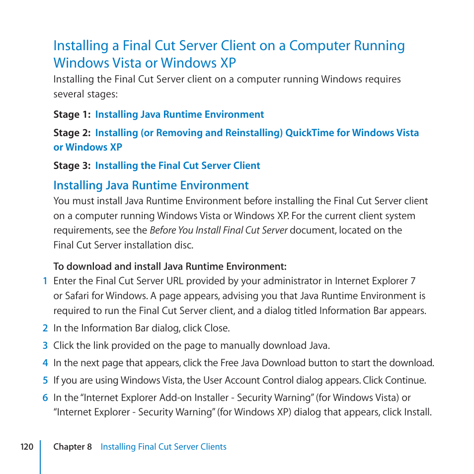 Or windows xp, Installing java runtime environment | Apple Final Cut Server 1.5 User Manual | Page 120 / 125