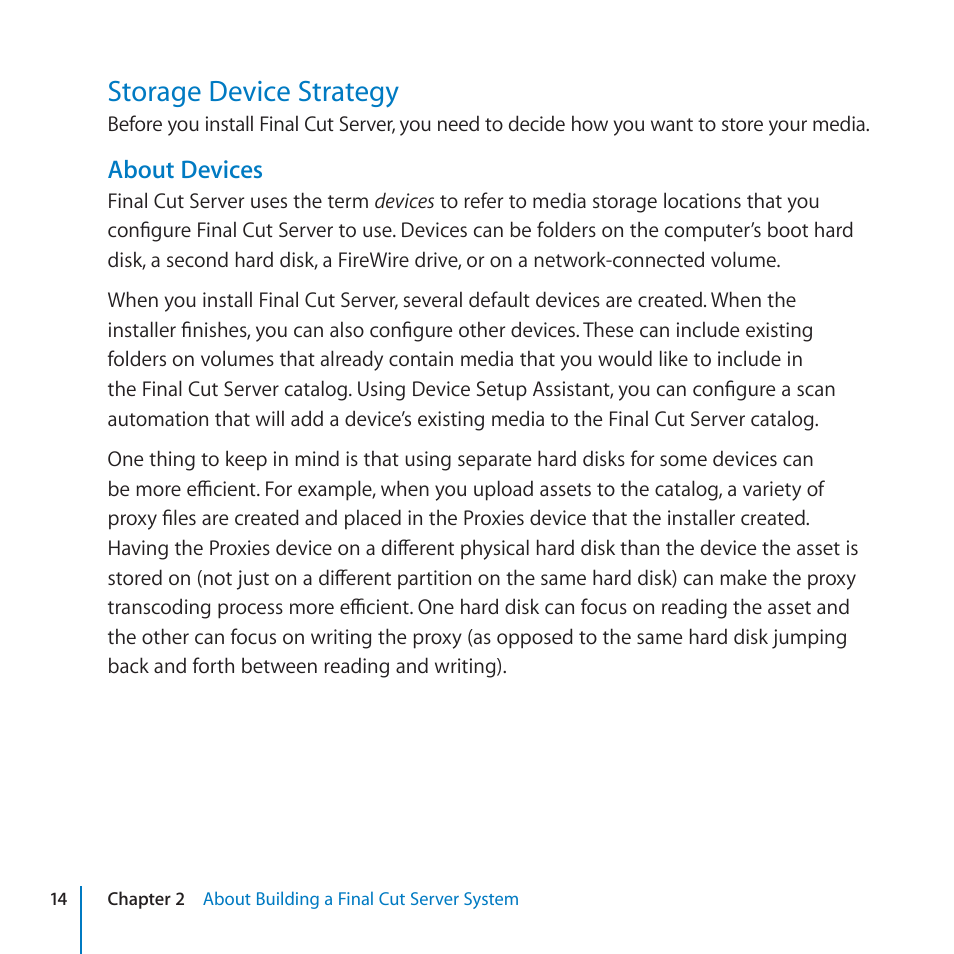 Storage device strategy, 14 storage device strategy, About devices | Apple Final Cut Server 1.5 User Manual | Page 14 / 125