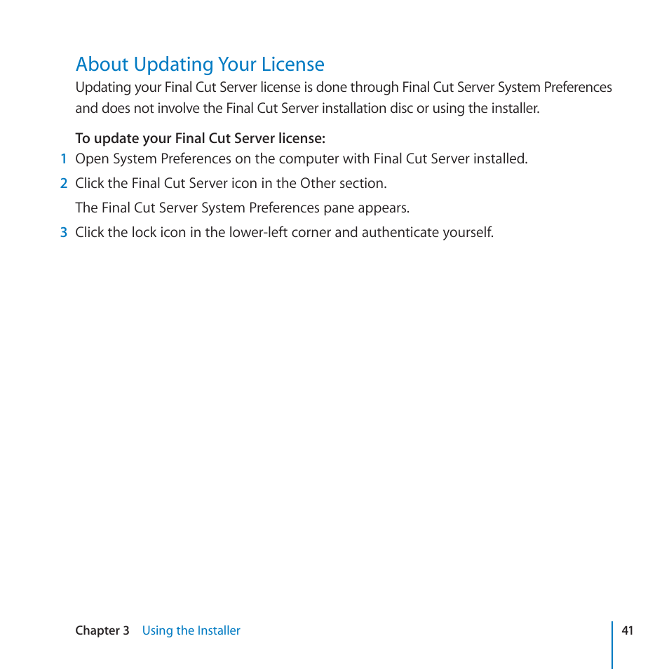 About updating your license, 41 about updating your license | Apple Final Cut Server 1.5 User Manual | Page 41 / 125