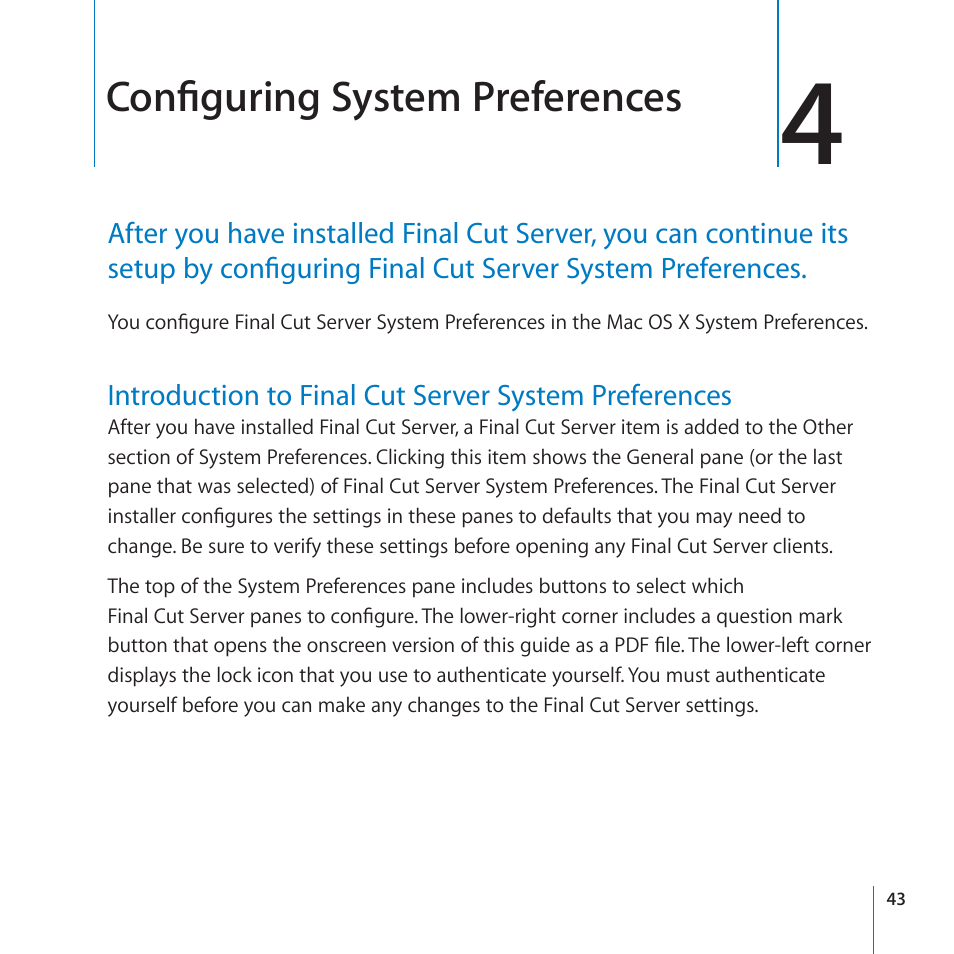 Chapter 4: configuring system preferences, Configuring system preferences | Apple Final Cut Server 1.5 User Manual | Page 43 / 125