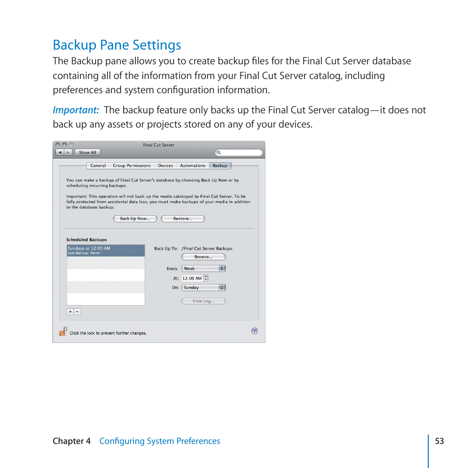 Backup pane settings, 53 backup pane settings | Apple Final Cut Server 1.5 User Manual | Page 53 / 125