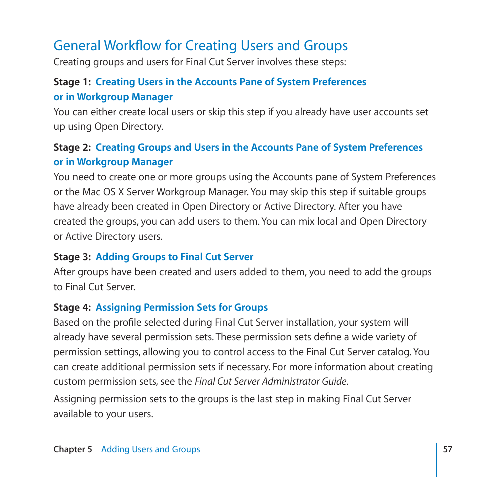 General workflow for creating users and groups, 57 general workflow for creating users and groups | Apple Final Cut Server 1.5 User Manual | Page 57 / 125