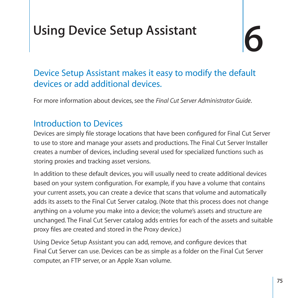 Chapter 6: using device setup assistant, Introduction to devices, 75 introduction to devices | Using device setup assistant | Apple Final Cut Server 1.5 User Manual | Page 75 / 125