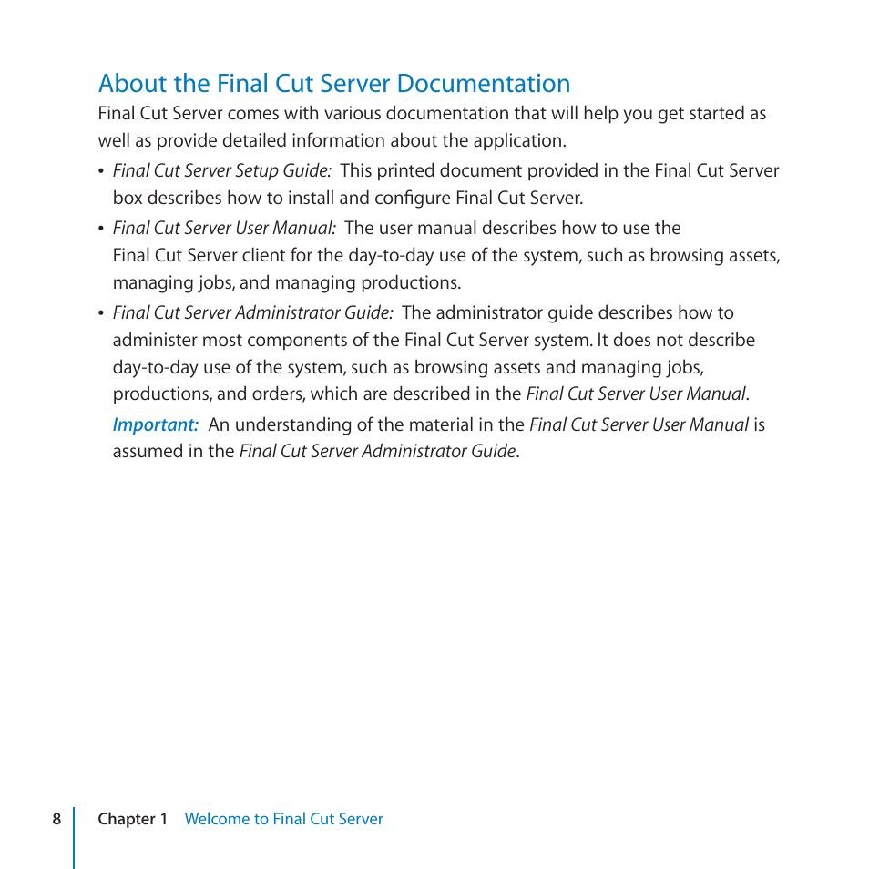 About the final cut server documentation, 8 about the final cut server documentation | Apple Final Cut Server 1.5 User Manual | Page 8 / 125