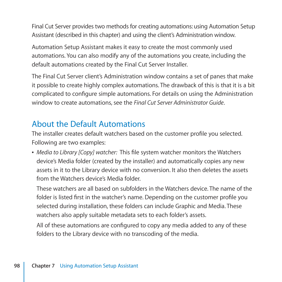 About the default automations, 98 about the default automations | Apple Final Cut Server 1.5 User Manual | Page 98 / 125