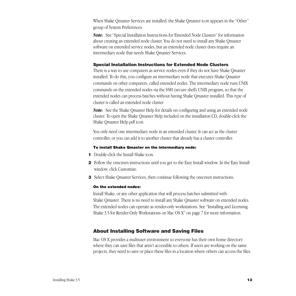 About installing software and saving files | Apple Shake 3.5 User Manual | Page 13 / 16
