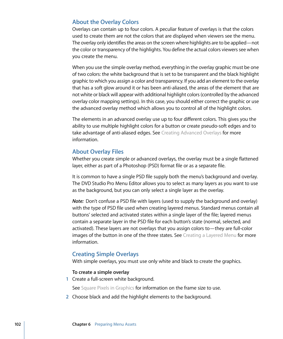 About the overlay colors, About overlay files, Creating simple overlays | Apple DVD Studio Pro 4 User Manual | Page 102 / 656