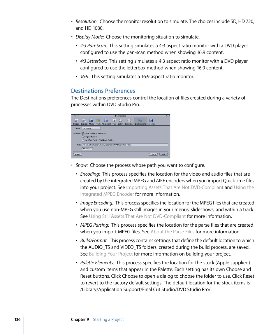 Destinations preferences | Apple DVD Studio Pro 4 User Manual | Page 136 / 656