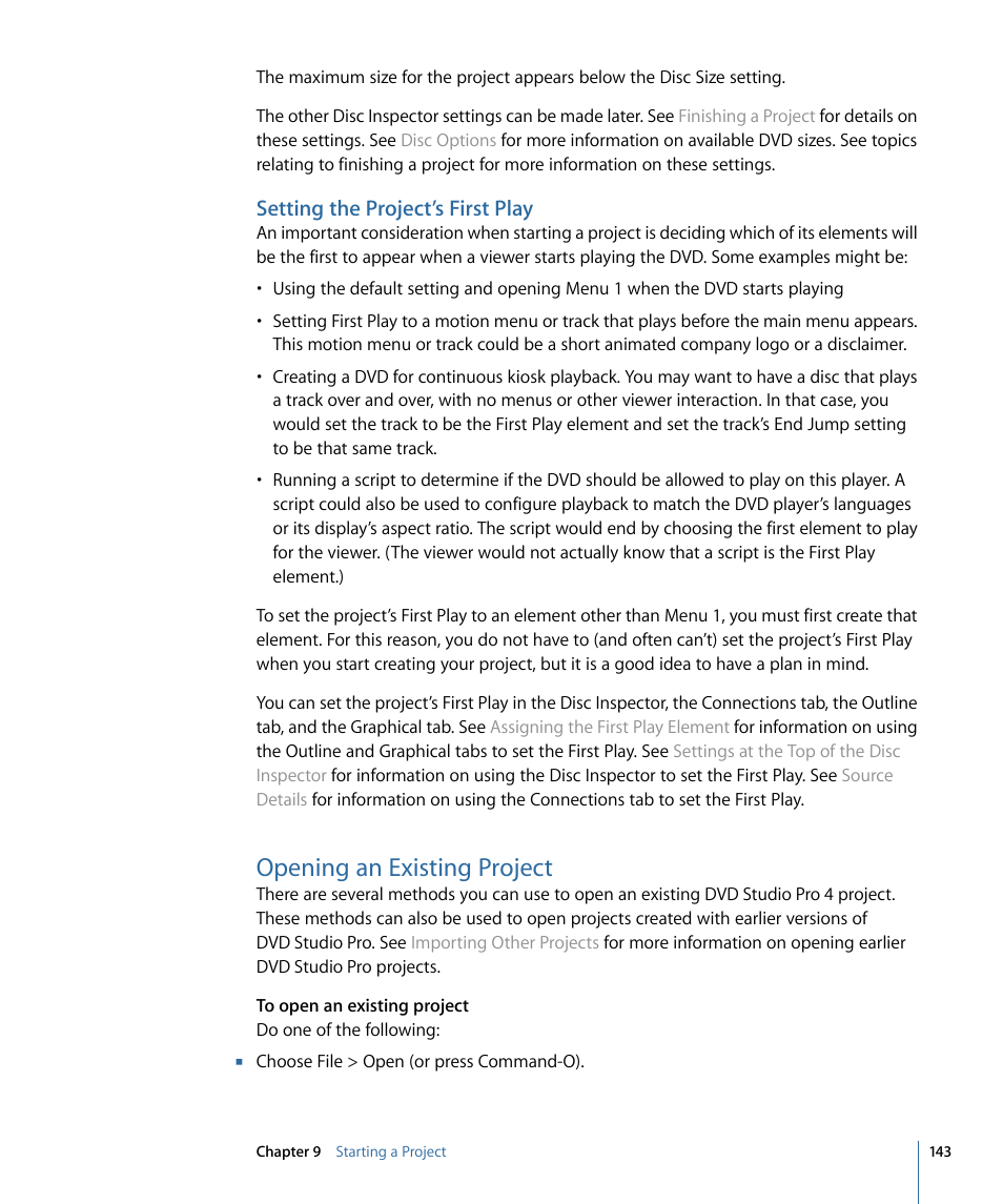 Setting the project’s first play, Opening an existing project, Setting | The project’s first play | Apple DVD Studio Pro 4 User Manual | Page 143 / 656