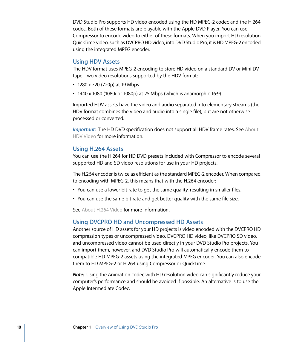 Using hdv assets, Using h.264 assets, Using dvcpro hd and uncompressed hd assets | Apple DVD Studio Pro 4 User Manual | Page 18 / 656