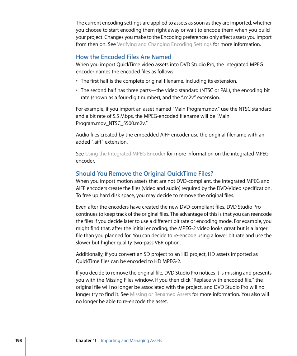 How the encoded files are named, Should you remove the original quicktime files | Apple DVD Studio Pro 4 User Manual | Page 198 / 656