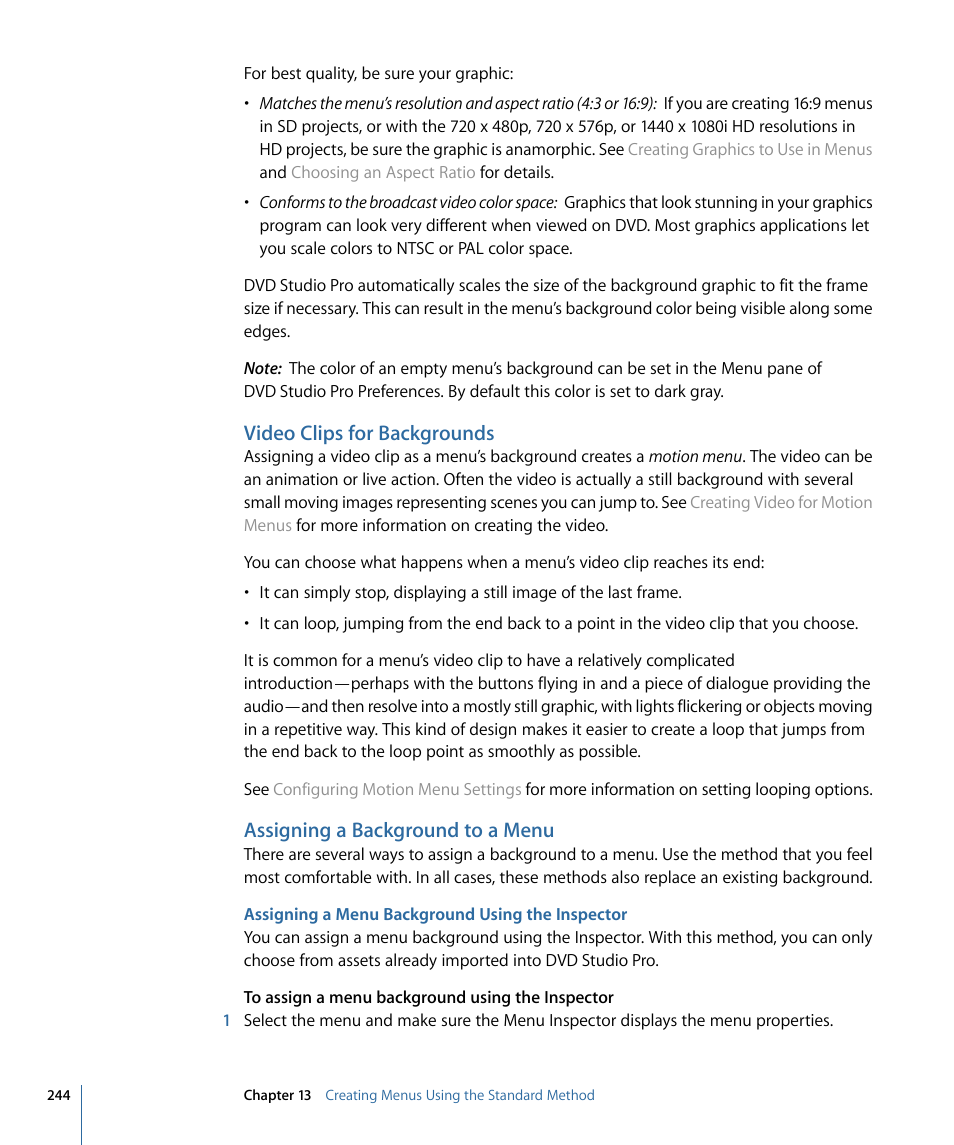 Video clips for backgrounds, Assigning a background to a menu, Assigning a menu background using the inspector | Apple DVD Studio Pro 4 User Manual | Page 244 / 656